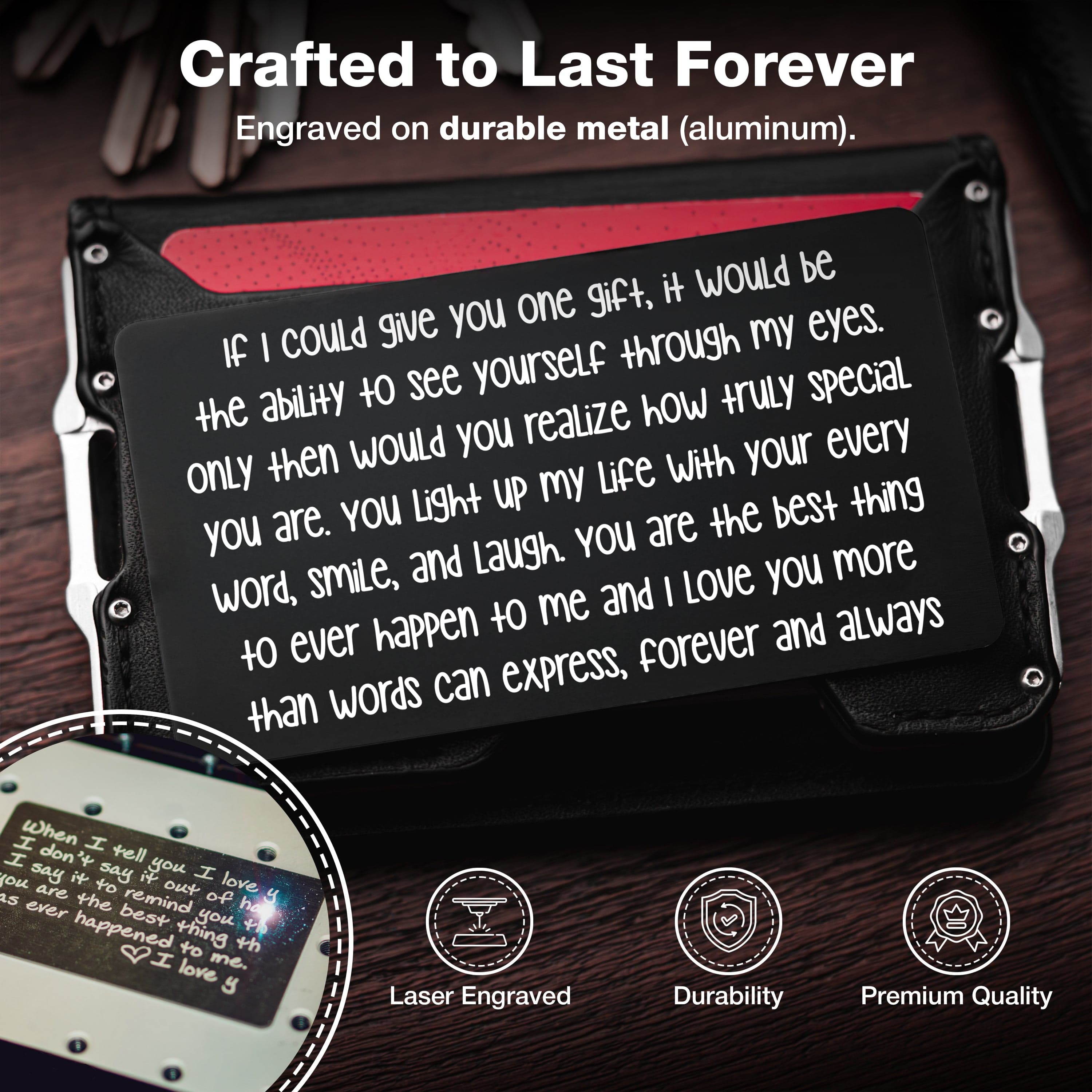 Red Dot Laser Engraving Wallet Cards "If I Could Give You One Gift" - Wallet Card