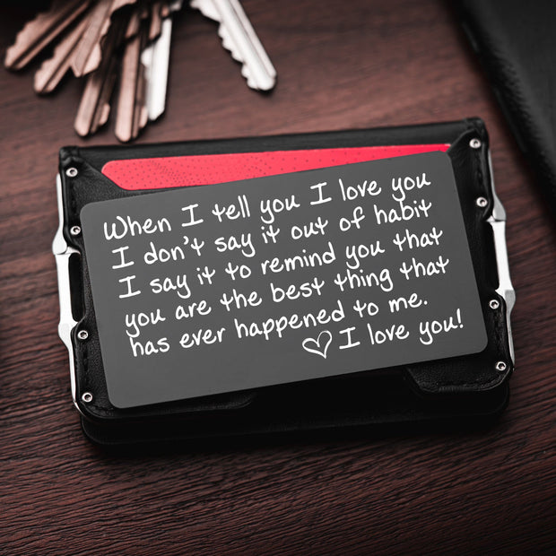 Red Dot Laser Engraving Wallet Cards Laser Engraved Wallet Card Note Insert | "When I Tell You I Love You..."