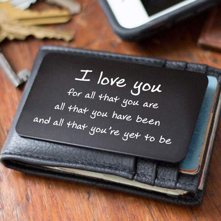 Red Dot Laser Engraving Guild Product Laser Engraved Wallet Card Note Insert | "I Love You For All That You Are"